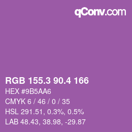 カラーコード: RGB 155.3 90.4 166 | qconv.com