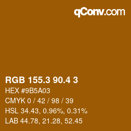 カラーコード: RGB 155.3 90.4 3 | qconv.com