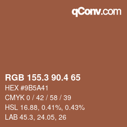 カラーコード: RGB 155.3 90.4 65 | qconv.com