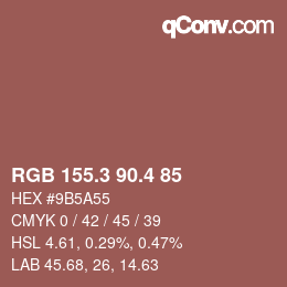 カラーコード: RGB 155.3 90.4 85 | qconv.com