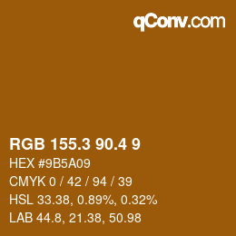 カラーコード: RGB 155.3 90.4 9 | qconv.com