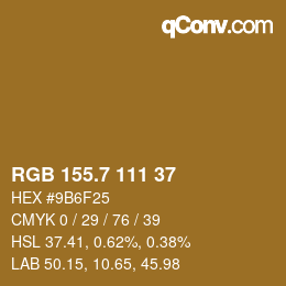 カラーコード: RGB 155.7 111 37 | qconv.com