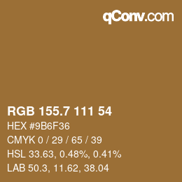 カラーコード: RGB 155.7 111 54 | qconv.com