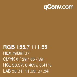 カラーコード: RGB 155.7 111 55 | qconv.com