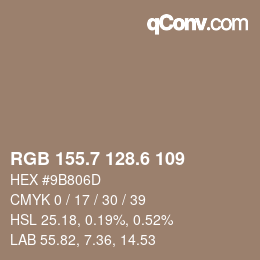 カラーコード: RGB 155.7 128.6 109 | qconv.com