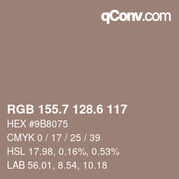 カラーコード: RGB 155.7 128.6 117 | qconv.com