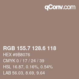 カラーコード: RGB 155.7 128.6 118 | qconv.com