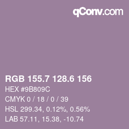 カラーコード: RGB 155.7 128.6 156 | qconv.com