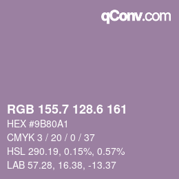 カラーコード: RGB 155.7 128.6 161 | qconv.com