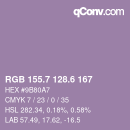 カラーコード: RGB 155.7 128.6 167 | qconv.com