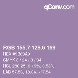 カラーコード: RGB 155.7 128.6 169 | qconv.com