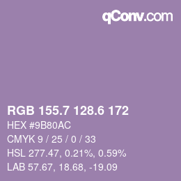 カラーコード: RGB 155.7 128.6 172 | qconv.com