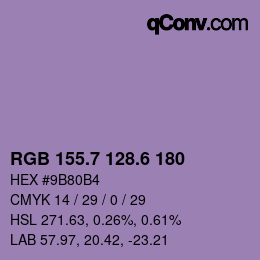 カラーコード: RGB 155.7 128.6 180 | qconv.com