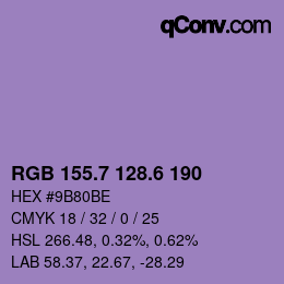 カラーコード: RGB 155.7 128.6 190 | qconv.com