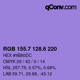 カラーコード: RGB 155.7 128.6 220 | qconv.com