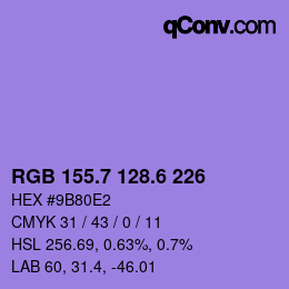 カラーコード: RGB 155.7 128.6 226 | qconv.com