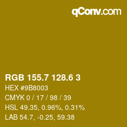カラーコード: RGB 155.7 128.6 3 | qconv.com