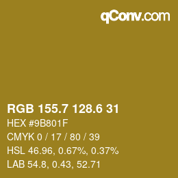 カラーコード: RGB 155.7 128.6 31 | qconv.com