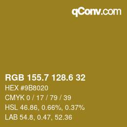 カラーコード: RGB 155.7 128.6 32 | qconv.com