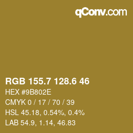 カラーコード: RGB 155.7 128.6 46 | qconv.com