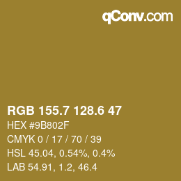 カラーコード: RGB 155.7 128.6 47 | qconv.com