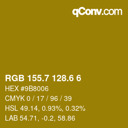 カラーコード: RGB 155.7 128.6 6 | qconv.com