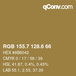 カラーコード: RGB 155.7 128.6 66 | qconv.com
