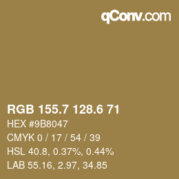カラーコード: RGB 155.7 128.6 71 | qconv.com