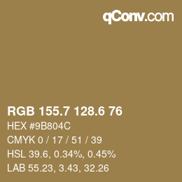カラーコード: RGB 155.7 128.6 76 | qconv.com
