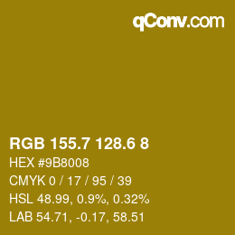 カラーコード: RGB 155.7 128.6 8 | qconv.com