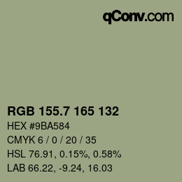 カラーコード: RGB 155.7 165 132 | qconv.com