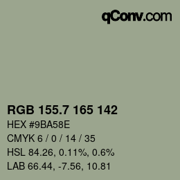 カラーコード: RGB 155.7 165 142 | qconv.com
