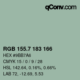 カラーコード: RGB 155.7 183 166 | qconv.com