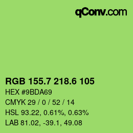 カラーコード: RGB 155.7 218.6 105 | qconv.com