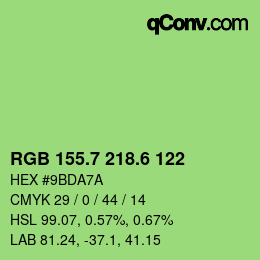 カラーコード: RGB 155.7 218.6 122 | qconv.com