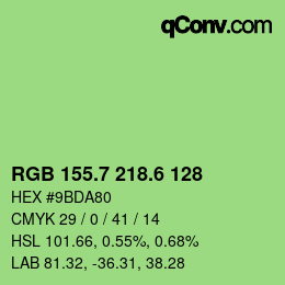 カラーコード: RGB 155.7 218.6 128 | qconv.com