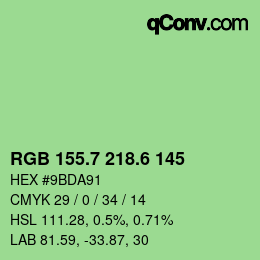 カラーコード: RGB 155.7 218.6 145 | qconv.com