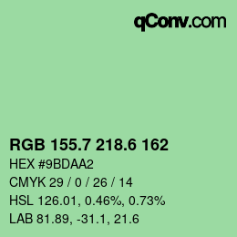 カラーコード: RGB 155.7 218.6 162 | qconv.com