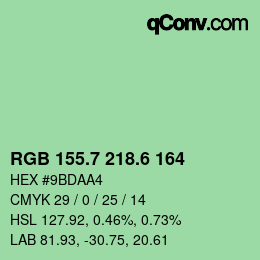 カラーコード: RGB 155.7 218.6 164 | qconv.com