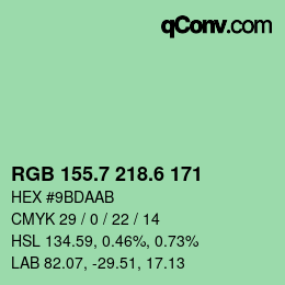 カラーコード: RGB 155.7 218.6 171 | qconv.com