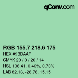 カラーコード: RGB 155.7 218.6 175 | qconv.com