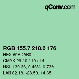 カラーコード: RGB 155.7 218.6 176 | qconv.com