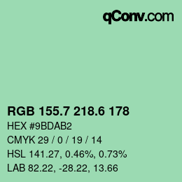 カラーコード: RGB 155.7 218.6 178 | qconv.com