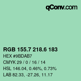 カラーコード: RGB 155.7 218.6 183 | qconv.com
