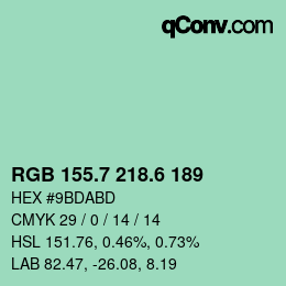 カラーコード: RGB 155.7 218.6 189 | qconv.com