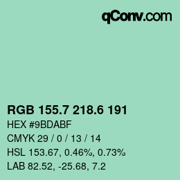 カラーコード: RGB 155.7 218.6 191 | qconv.com