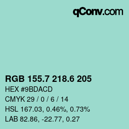 カラーコード: RGB 155.7 218.6 205 | qconv.com