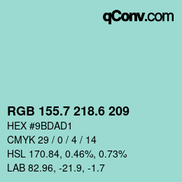 カラーコード: RGB 155.7 218.6 209 | qconv.com