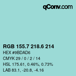 カラーコード: RGB 155.7 218.6 214 | qconv.com