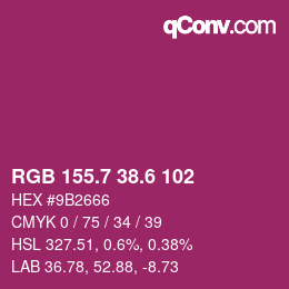 カラーコード: RGB 155.7 38.6 102 | qconv.com